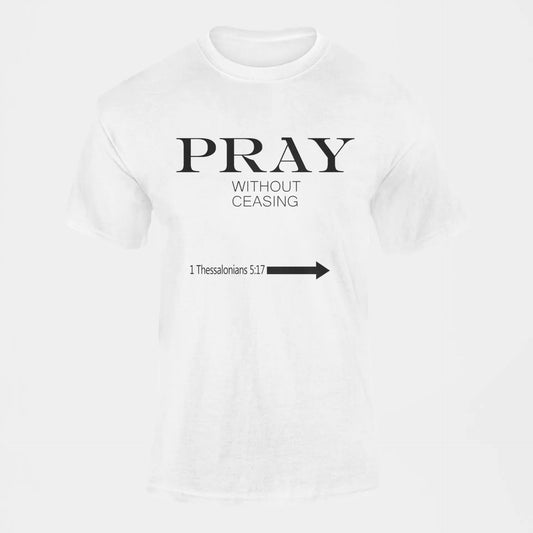 PRAY WITHOUT CEASING T-SHIRT prayer-shop.com