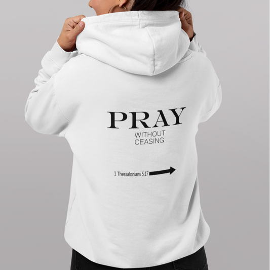 PRAY WITHOUT CEASING-HOODIE prayer-shop.com